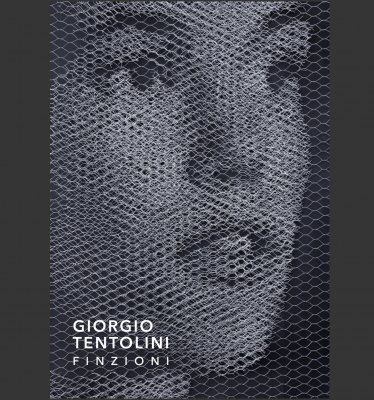 GIORGIO TENTOLINI | FINZIONI